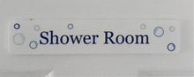 Load image into Gallery viewer, Shower Room Door Sign in Wood or Acrylic, Choice of 6 Great Classic or Fun Plaque Designs
