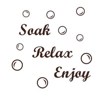 Load image into Gallery viewer, Soak Relax Enjoy + 45 Bubbles Art Sticker Decal Transfer for Bathroom Wall Tiles, Bath Panel - Bolsover Designs