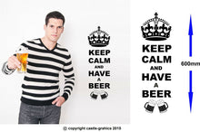 Load image into Gallery viewer, Keep Calm And Have A Beer Wall Art Decal Sticker for Kitchen, Man Cave, Garden Bar, Several Colour Choices - Bolsover Designs