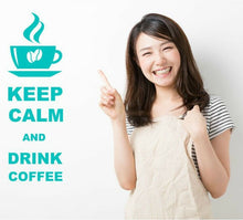 Load image into Gallery viewer, Keep Calm And Drink Coffee Wall Art Decal Sticker for Kitchen Many Colours KCC1 - Bolsover Designs