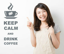 Load image into Gallery viewer, Keep Calm And Drink Coffee Wall Art Decal Sticker for Kitchen Many Colours KCC1 - Bolsover Designs