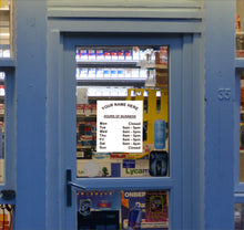 Load image into Gallery viewer, Opening Closing Times Sticker Sign for Shop Door or Window, Business Premises with Name and Telephone Number or Graphics - Bolsover Designs