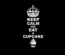 Load image into Gallery viewer, Keep Calm And Eat A Cupcake Wall Art Decal Sticker For Bedroom Wall, Window - Bolsover Designs
