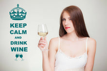 Load image into Gallery viewer, Keep Calm And Drink Wine Wall Art Decal Sticker for Kitchen Many Colours KCW1 - Bolsover Designs
