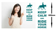 Keep Calm And Ride Your Horse Wall Art Decal Sticker For Bedroom Wall, Window - Bolsover Designs